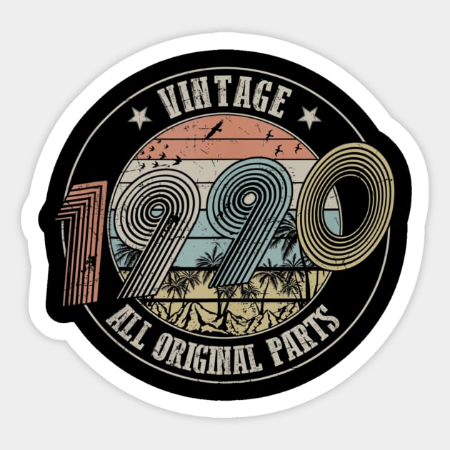 Vintage 1990 Design 30 Years Old 30th birthday Sticker by semprebummer7